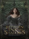 Imagen de portada para Between Ink and Shadows
